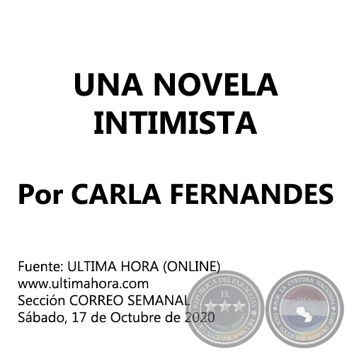 UNA NOVELA INTIMISTA - Por CARLA FERNANDES - Sbado, 17 de Octubre de 2020